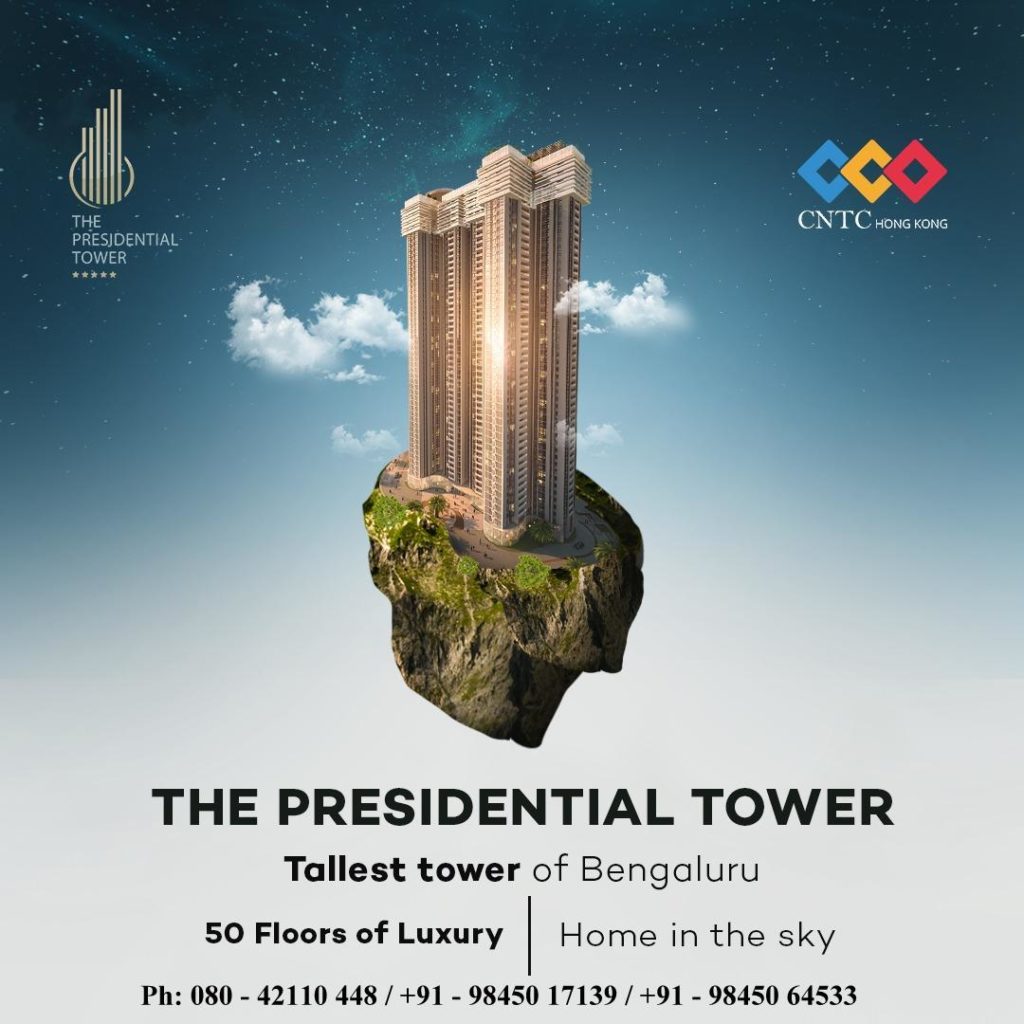 The Presidential Tower Bangalore 