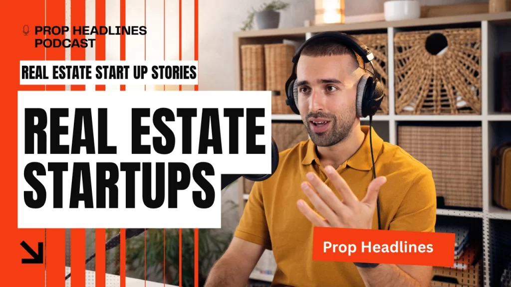 Real estate startups