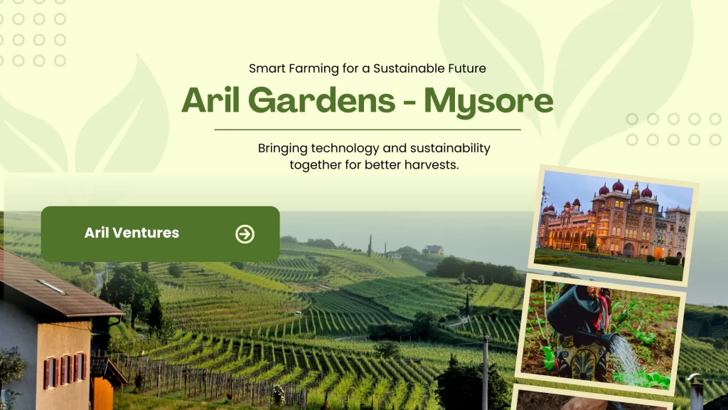 Aril Gardens Mysore